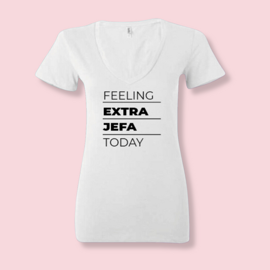 Extra Jefa / Extra Chefa T-Shirt