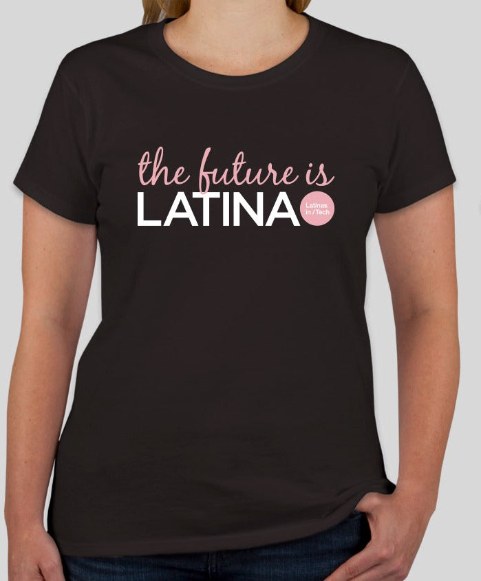 The Future is Latina T-Shirt